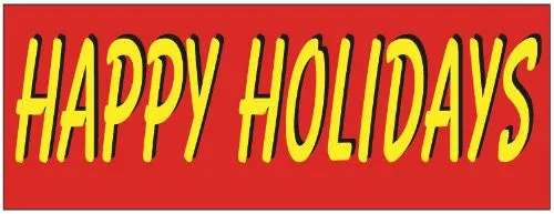 Happy Holidays Vinyl Flag Banner Sign
